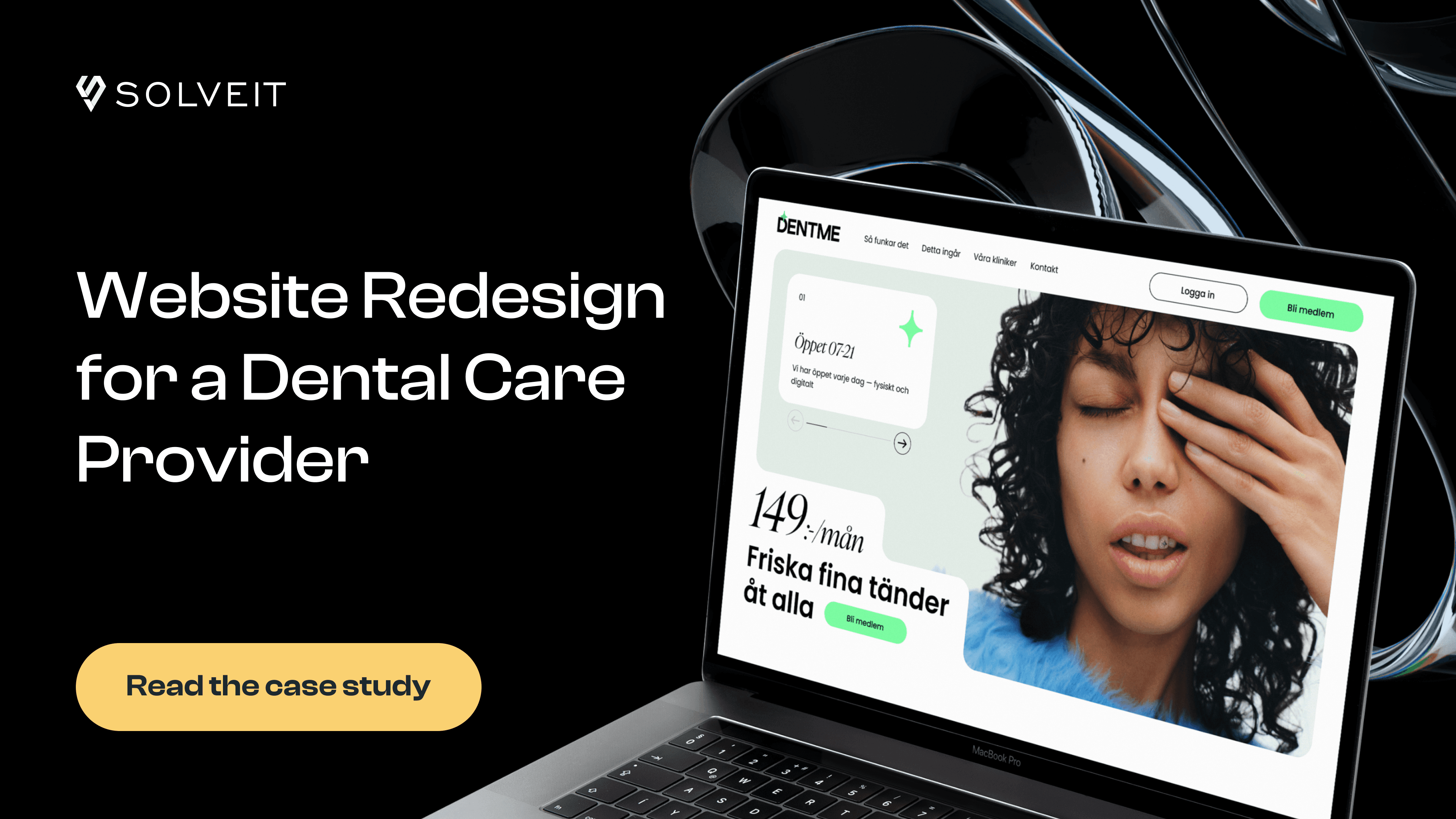 Website Redesign for a Dental Care Provider Case Study