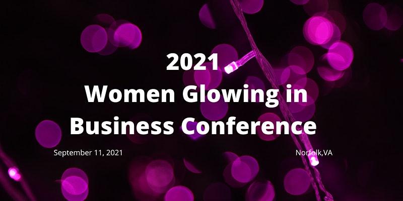 Top Retailer Conferences in 2021 | Women Glowing in Business Virtual Experience